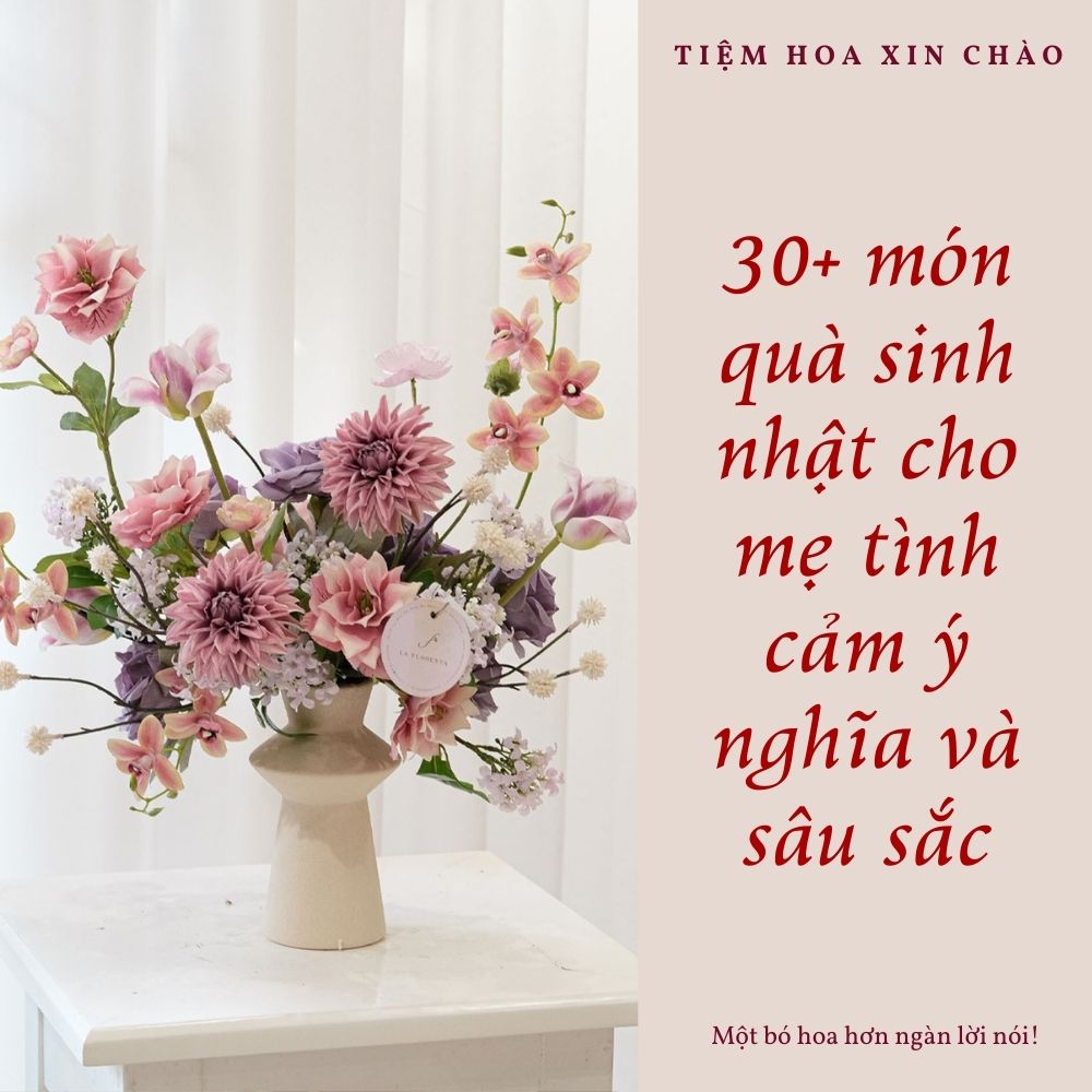 quà sinh nhật cho mẹ tình cảm