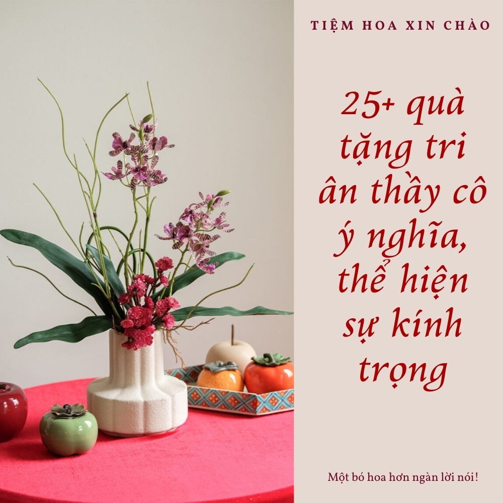 quà tặng tri ân thầy cô ý nghĩa